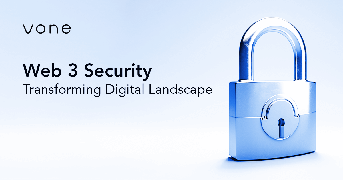 Web3 Security: Transforming Digital Landscape